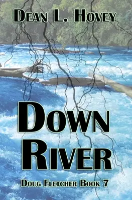 În josul râului - Down River