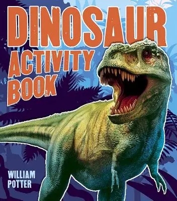 Carte de activități cu dinozauri - Dinosaur Activity Book