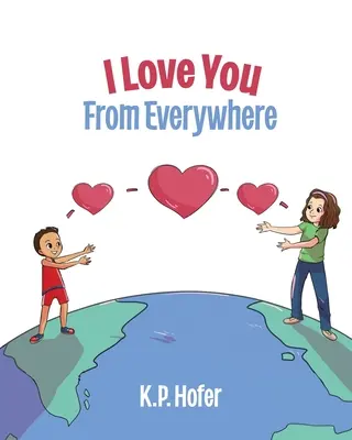 Te iubesc de pretutindeni - I Love You From Everywhere