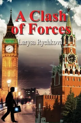 O ciocnire de forțe - A Clash of Forces