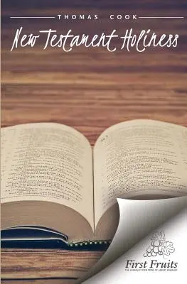 Sfințenia Noului Testament - New Testament Holiness