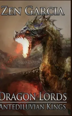 Lorzii Dragonului: Regii antediluvieni - Dragon Lords: Antediluvian Kings