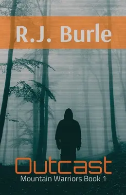Outcast: Războinicii munților Cartea 1 - Outcast: Mountain Warriors Book 1