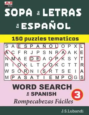 SOPA de LETRAS en ESPAOL (CĂUTAREA CUVINTELOR în SPANIOL) - SOPA de LETRAS en ESPAOL (WORD SEARCH in SPANISH)