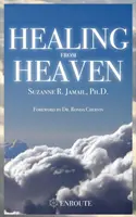 Vindecarea din rai - Healing from Heaven