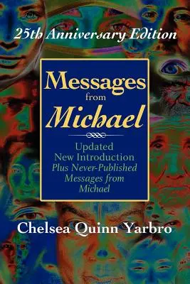 Mesaje de la Michael; Ediție aniversară de 25 de ani - Messages from Michael; 25th Anniversary Edition