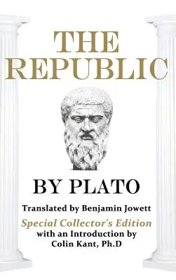 Republica lui Platon: Ediție specială de colecție - Plato's the Republic: Special Collector's Edition