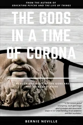 Zeii în vremuri de coroană (The Gods in a Time of Corona) - The Gods in a Time of Corona