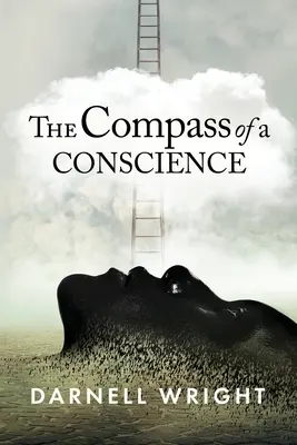 Compasul unei conștiințe (The Compass of a Conscience) - The Compass of a Conscience