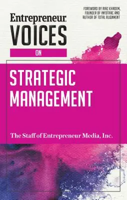 Voci antreprenoriale privind managementul strategic - Entrepreneur Voices on Strategic Management