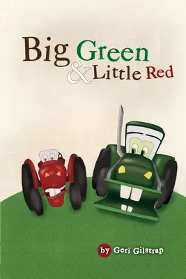 Big Green și Little Red - Big Green and Little Red