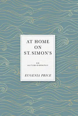 Acasă pe St. Simons - At Home on St. Simons