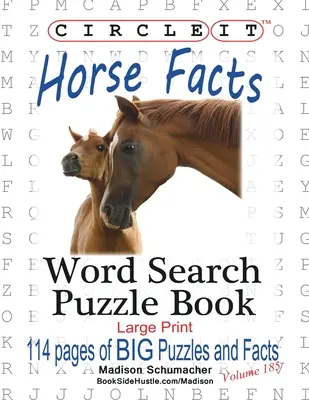 Circle It, Informații despre cai, Căutare de cuvinte, Carte puzzle - Circle It, Horse Facts, Word Search, Puzzle Book