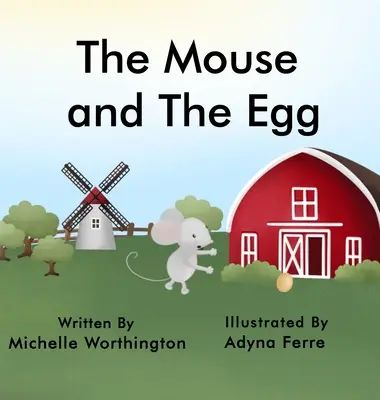 Șoarecele și oul - The Mouse and The Egg