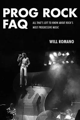 Prog Rock FAQ: Tot ce rămâne de știut despre cea mai progresivă muzică rock - Prog Rock FAQ: All That's Left to Know About Rock's Most Progressive Music