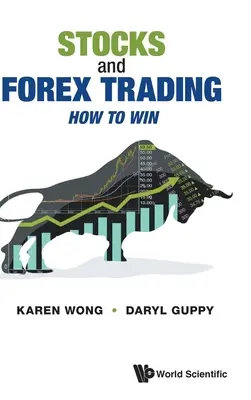 Stocks and Forex Trading: Cum să câștigi - Stocks and Forex Trading: How to Win