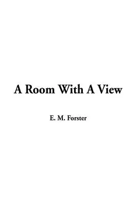 O cameră cu vedere - A Room With A View