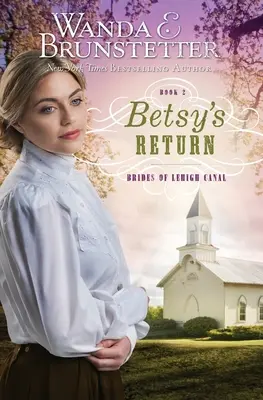 Întoarcerea lui Betsy - Betsy's Return
