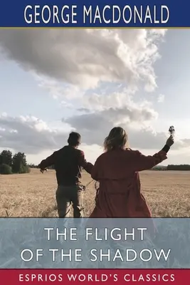 Zborul umbrei (Esprios Classics) - The Flight of the Shadow (Esprios Classics)