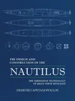 Proiectarea și construcția navei Nautilus (The Design and Construction of the Nautilus) - The Design and Construction of the Nautilus