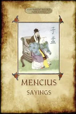 Proverbele lui Mencius - The Sayings of Mencius