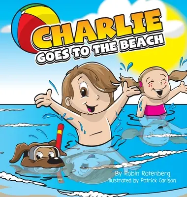 Charlie merge la plajă - Charlie Goes to the Beach