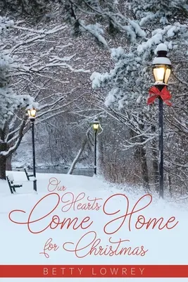 Inimile noastre vin acasă de Crăciun - Our Hearts Come Home for Christmas