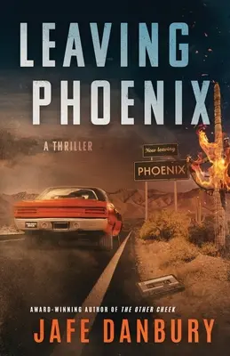 Plecarea din Phoenix - Leaving Phoenix