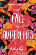 Căderea fluturelui - The Fall of Butterflies