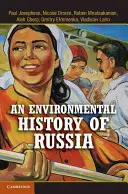 O istorie ecologică a Rusiei - An Environmental History of Russia