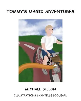 Aventurile magice ale lui Tommy - Tommy's Magic Adventures