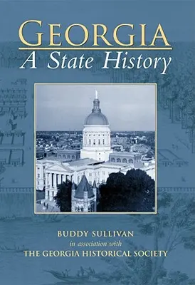 Georgia: O istorie a statului - Georgia: A State History