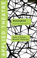 Teatru aplicat: Cercetare - Applied Theatre: Research