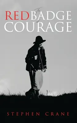 Insigna roșie a curajului - The Red Badge of Courage