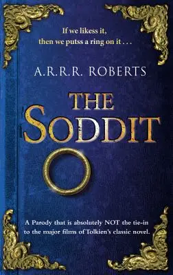 The Soddit: Sau, hai să încasăm din nou - The Soddit: Or, Let's Cash in Again