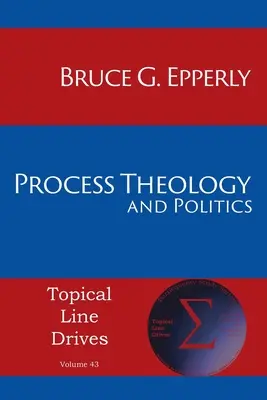 Teologia procesului și politica - Process Theology and Politics