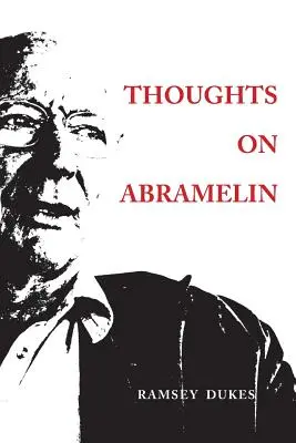 Gânduri despre Abramelin - Thoughts on Abramelin