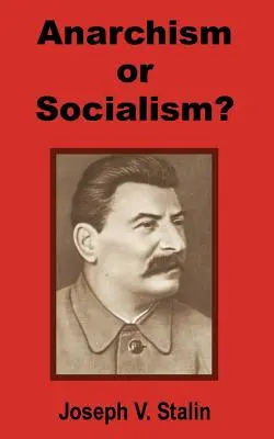 Anarhism sau socialism? - Anarchism or Socialism?
