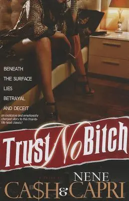 Trust No Bitch 1