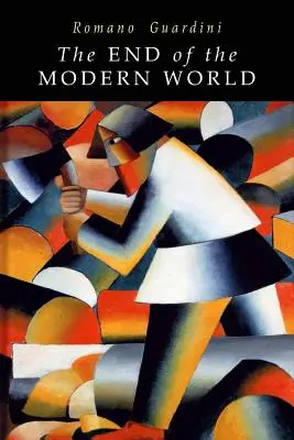 Sfârșitul lumii moderne - End of the Modern World