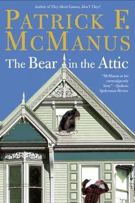 Ursul din pod - The Bear in the Attic