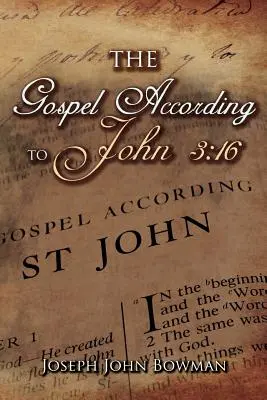 Evanghelia după Ioan 3: 16 - The Gospel According to John 3: 16
