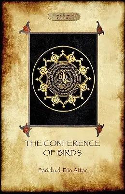 Conferința păsărilor: călătoria sufiților către Dumnezeu - The Conference of Birds: the Sufi's journey to God