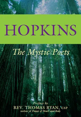 Hopkins: Poeții mistici - Hopkins: The Mystic Poets