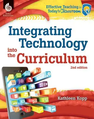 Integrarea tehnologiei în curriculum - Integrating Technology into the Curriculum