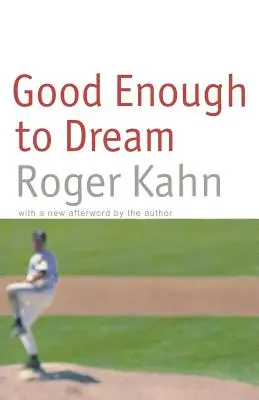 Destul de bun pentru a visa - Good Enough to Dream