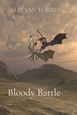 Bătălia sângeroasă - Bloody Battle