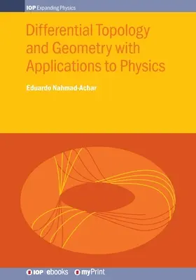 Topologie și geometrie diferențială cu aplicații la fizică - Differential Topology and Geometry with Applications to Physics