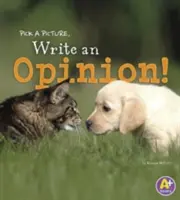 Alege o imagine, scrie o părere! - Pick a Picture, Write an Opinion!