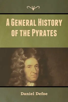 O istorie generală a piraților - A General History of the Pyrates